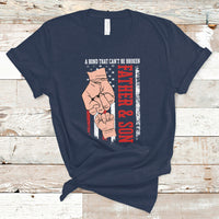Father's Day T Shirt American Flag Father and Son A Bond That Can't Be Broken Family Matching Dad and Son - Wonder Print Shop
