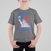 Funny Democracy Is Dying But Hey Nice Fireworks T Shirt For Kid Statue of Liberty Patriotic 4th of July American Flag