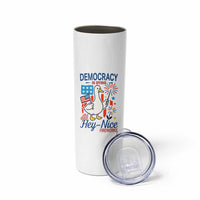 Funny Patriotic Duck Holding Firework Skinny Tumbler Funny Democracy Is Dying But Hey Nice Fireworks 4th Of July