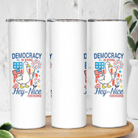 Funny Patriotic Duck Holding Firework Skinny Tumbler Funny Democracy Is Dying But Hey Nice Fireworks 4th Of July