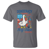 Funny Patriotic Goose Holding Firework T Shirt Funny Democracy Is Dying But Hey Nice Fireworks 4th Of July