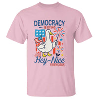 Funny Patriotic Goose Holding Firework T Shirt Funny Democracy Is Dying But Hey Nice Fireworks 4th Of July