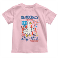 Funny Patriotic Goose Holding Firework Toddler T Shirt Funny Democracy Is Dying But Hey Nice Fireworks 4th Of July