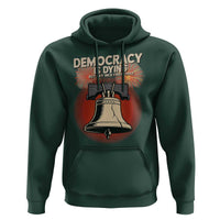 Retro 4th of July Liberty Bell Hoodie Democracy Is Dying But Hey Nice Fireworks Political Satire - Wonder Print Shop