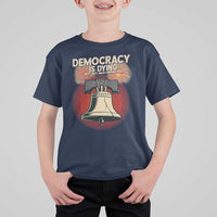 Retro 4th of July Liberty Bell T Shirt For Kid Democracy Is Dying But Hey Nice Fireworks Political Satire - Wonder Print Shop