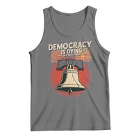 Retro 4th of July Liberty Bell Tank Top Democracy Is Dying But Hey Nice Fireworks Political Satire - Wonder Print Shop