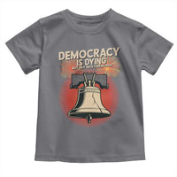 Retro 4th of July Liberty Bell Toddler T Shirt Democracy Is Dying But Hey Nice Fireworks Political Satire - Wonder Print Shop