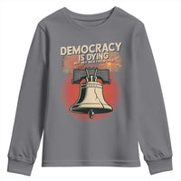 Retro 4th of July Liberty Bell Youth Sweatshirt Democracy Is Dying But Hey Nice Fireworks Political Satire - Wonder Print Shop