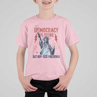 Democracy Is Dying But Hey Nice Fireworks Statue of Liberty T Shirt For Kid Funny 4th Of July Retro - Wonder Print Shop