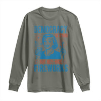 Democracy Is Dying But Hey Nice Fireworks Long Sleeve Shirt Funny Retro 4th of July Political Humor - Wonder Print Shop
