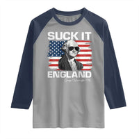 Funny George Washington Raglan Shirt Suck It England Bold Patriotic 4th of July 1776