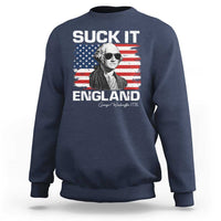 Funny George Washington Sweatshirt Suck It England Bold Patriotic 4th of July 1776