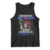 History Began July 4th 1776 Tank Top Bold Patriotic Statement Statue of Liberty