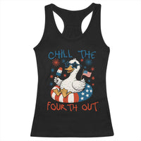 Funny Goose 4th of July Racerback Tank Top Chill the Fourth Out Patriotic Humor with Summer Vibes