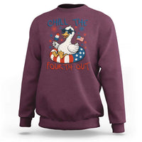 Funny Goose 4th of July Sweatshirt Chill the Fourth Out Patriotic Humor with Summer Vibes
