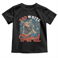 Red White and Feral Raccoon Toddler T Shirt Funny Patriotic Fireworks Wild 4th of July Vibes - Wonder Print Shop