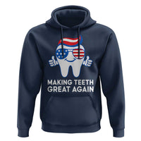 Funny Patriotic Dentist Hoodie Making Teeth Great Again America Oral Health Toothpaste Hair - Wonder Print Shop