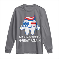Funny Patriotic Dentist Long Sleeve Shirt Making Teeth Great Again America Oral Health Toothpaste Hair - Wonder Print Shop