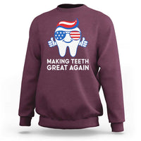 Funny Patriotic Dentist Sweatshirt Making Teeth Great Again America Oral Health Toothpaste Hair - Wonder Print Shop