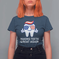 Funny Patriotic Dentist T Shirt For Women Making Teeth Great Again America Oral Health Toothpaste Hair - Wonder Print Shop
