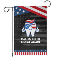 Funny Patriotic Dentist Garden Flag Making Teeth Great Again America Oral Health Toothpaste Hair