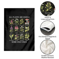 Vintage Botanical Poison Chart Graphic Garden Flag All Plants Are Edible Some Only Once