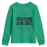Lasted 3 14 Seconds Call That A Cream Pi Youth Sweatshirt Funny Math Joke Adult Humor Pi Day Gift