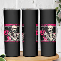 Funny Breast Cancer Skeleton Drinking Coffee Skinny Tumbler Surviving Purely Out Of Spite Pink Ribbon Warrior