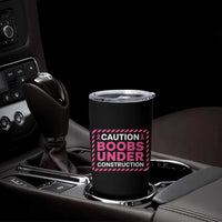 Funny Breast Cancer Surgery Mastectomy Tumbler Cup Caution Boobs Under Construction Pink Ribbon Warrior