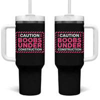 Funny Breast Cancer Surgery Mastectomy Tumbler With Handle Caution Boobs Under Construction Pink Ribbon Warrior