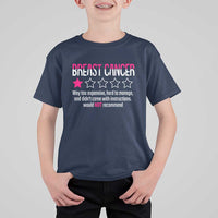 Funny Breast Cancer One Star Review T Shirt For Kid Would Not Recommend Breast Cancer Warrior
