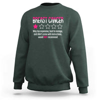Funny Breast Cancer One Star Review Sweatshirt Would Not Recommend Breast Cancer Warrior