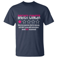 Funny Breast Cancer One Star Review T Shirt Would Not Recommend Breast Cancer Warrior