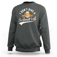 Funny Oktoberfest Drinking Sweatshirt I Don't Give a Schnitzel German Beer Festival - Wonder Print Shop