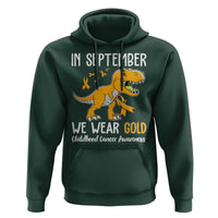 Childhood Cancer Awareness Dinosaur Hoodie In September We Wear Gold Ribbon Support Kids Warrior