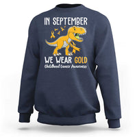 Childhood Cancer Awareness Dinosaur Sweatshirt In September We Wear Gold Ribbon Support Kids Warrior - Wonder Print Shop