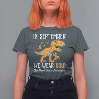 Childhood Cancer Awareness Dinosaur T Shirt For Women In September We Wear Gold Ribbon Support Kids Warrior - Wonder Print Shop