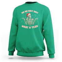 Skeleton Christmas Sweatshirt Ho Ho Holy Shit What A Year Retro Funny - Wonder Print Shop