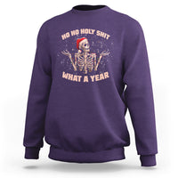 Skeleton Christmas Sweatshirt Ho Ho Holy Shit What A Year Retro Funny - Wonder Print Shop