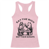 Funny Raccoon Possum Meme Racerback Tank Top Eat The Rich Not Their Scraps Sarcasm Retro Minimalist