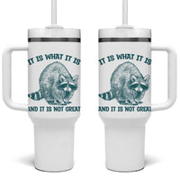 Funny Raccoon Meme It Is What It Is Tumbler With Handle And It Is Not Great Mental Health Support - Wonder Print Shop