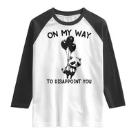Funny Raccoon 90s Trash Panda Raglan Shirt On My Way To Disappoint You Mental Health Meme - Wonder Print Shop