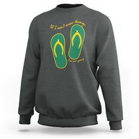 Funny Aussie Slang Sweatshirt If I Can't Wear Thongs I'm Not Going Flip Flops - Wonder Print Shop