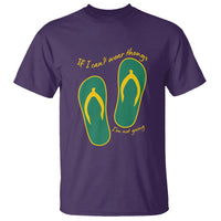 Funny Aussie Slang T Shirt If I Can't Wear Thongs I'm Not Going Flip Flops - Wonder Print Shop