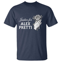 Justice for Alex Pretti Floral Memorial T Shirt Minneapolis Jan 24 2026 Tribute