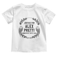 Justice for Alex Pretti Toddler T Shirt Minneapolis January 24 2026 Tribute Memorial Wreath