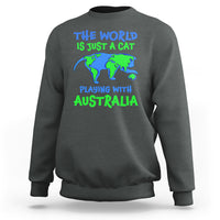 Funny Cat Sweatshirt The World Is A Cat Playing With Australia - Wonder Print Shop