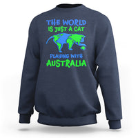 Funny Cat Sweatshirt The World Is A Cat Playing With Australia - Wonder Print Shop