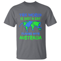 Funny Cat T Shirt The World Is A Cat Playing With Australia - Wonder Print Shop