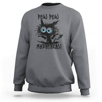 Funny Burnt Cat Sweatshirt Pew Pew Madafakas - Wonder Print Shop